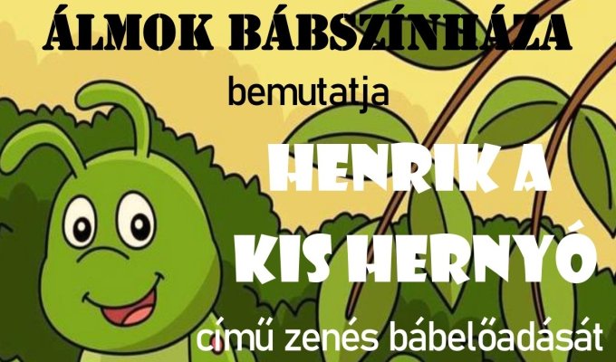 Henrik a kis hernyó