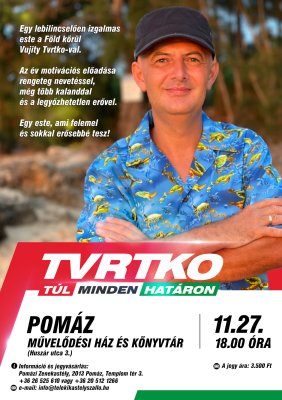 Tvrtko - Túl minden határon